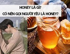 Honey Trong Tiếng Anh Đọc Là Gì